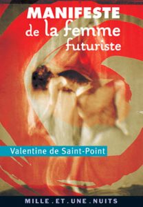 Su fondo rosso una danzatrice in evoluzione; sopra, il titolo MANIFESTE de la femme futuriste, libro-manifesto della scrittrice futurista e danzatrice Valentine de Saint-Point