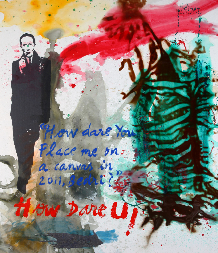 The picture shows a work by Turkish artist Bedri Baykam, How Dare You Place Me on a Canvas in 2011, Bedri How Dare U, 235x206 cm, mixed media on canvas,, 2011
