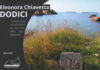 Piatto di copertina di Dodici, di Eleonora Chiavetta, una foto in cui il mare, sullo sfondo alcune isole, è visto da terra dal punto in cui in primo piano si vede un paracarro con il numero 12.