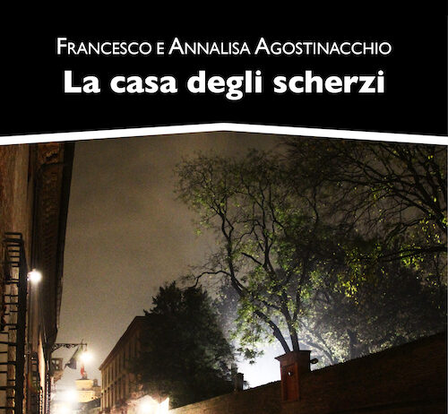 "La casa degli scherzi", un testo a quattro mani